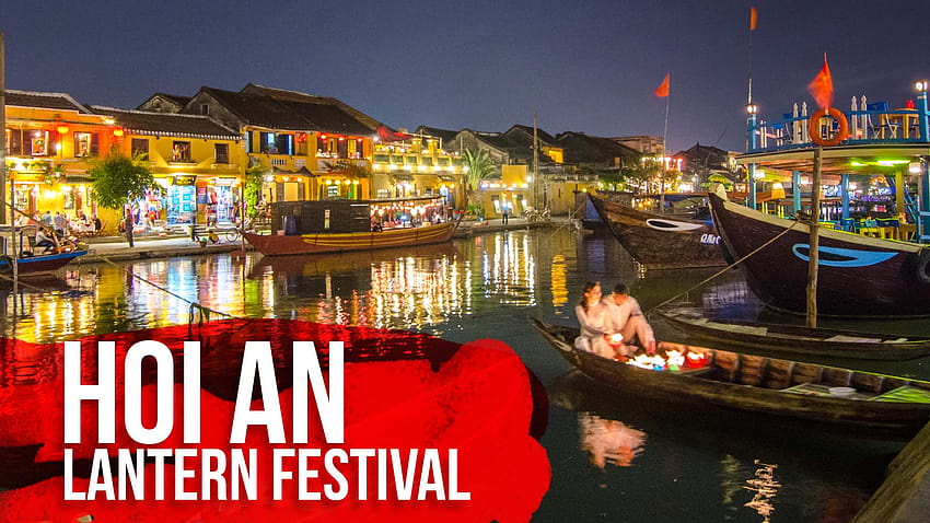 Hoi An Lantern Festival Guide Dates Hd Wallpaper Pxfuel