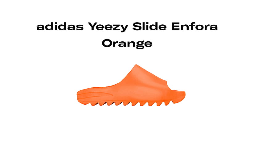 adidas Yeezy Slide Enfora Orange, Raffles dan Tanggal Rilis Wallpaper HD