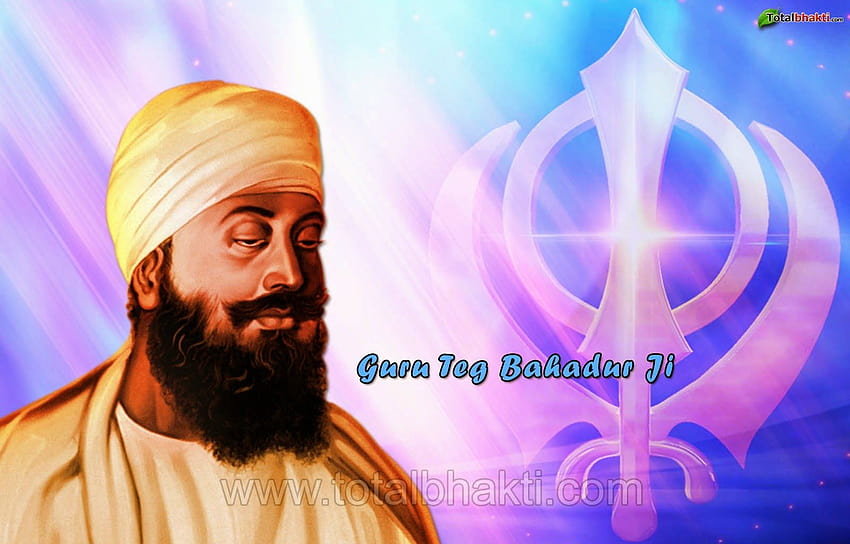Happy Birtay Guru Tegh Bahadur 2014 and, guru tegh bahadur ji HD wallpaper