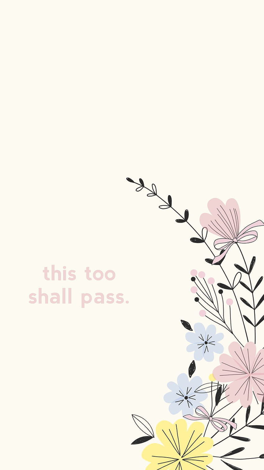 This Too Shall Pass Hd Phone Wallpaper | Pxfuel