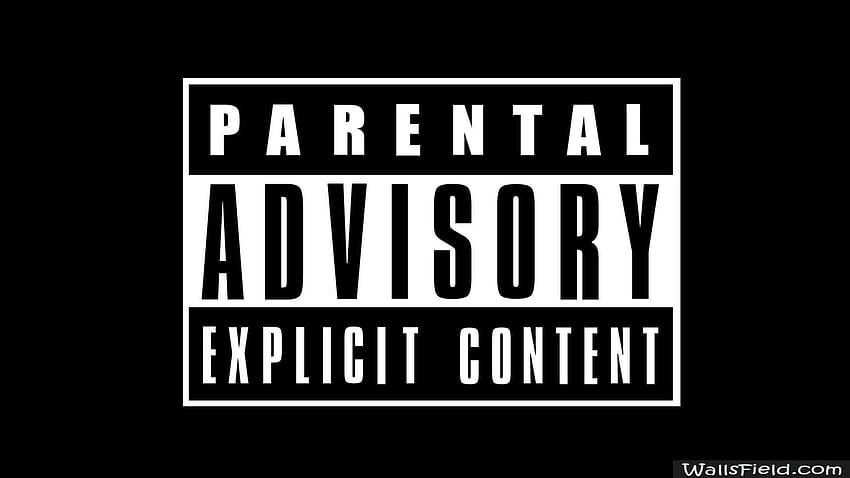Parental Advisory Explicit Content HD wallpaper