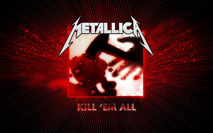 Metallica Kill Em All, metallica and justice for all HD wallpaper
