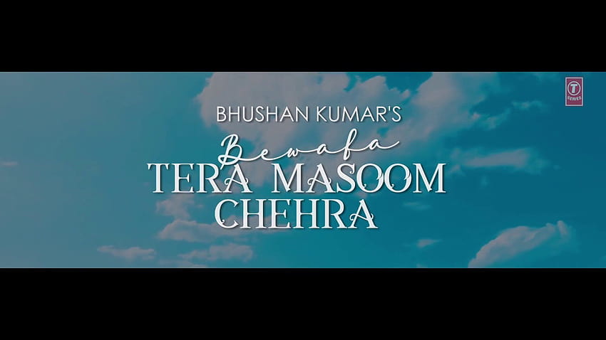 Song Teaser ▻ Bewafa Tera Masoom Chehra HD wallpaper