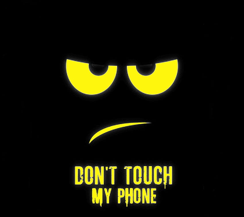 Dont Touch My Phone Logo, dont touch my screen HD wallpaper