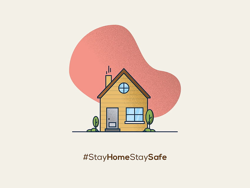 Stay Home Stay Safe by Stefan Devai on Dribbble HD wallpaper