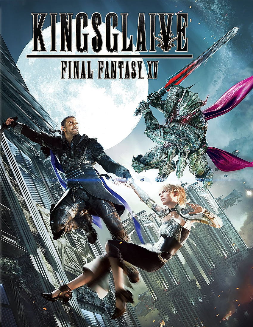 Kingsglaive: Final Fantasy XV wallpaper ponsel HD
