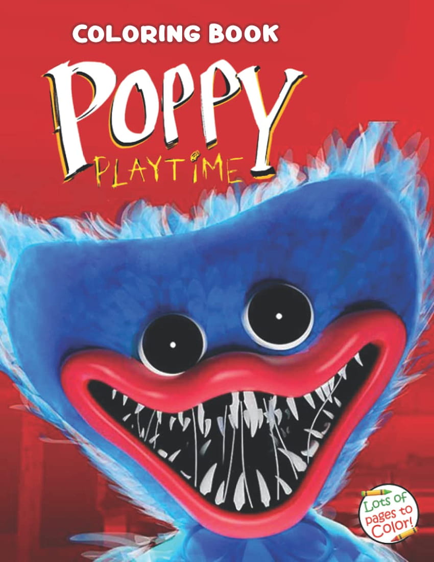 Poppy Playtime Coloring Book: Huggy Wuggy Coloring Book With 5 High Quality Poppy Playtime Illustrations For Kids And Adults To Relax And Have Fun: Scott, Eric: 9798775212346: Books, poppy playtime huggy wuggy HD phone wallpaper