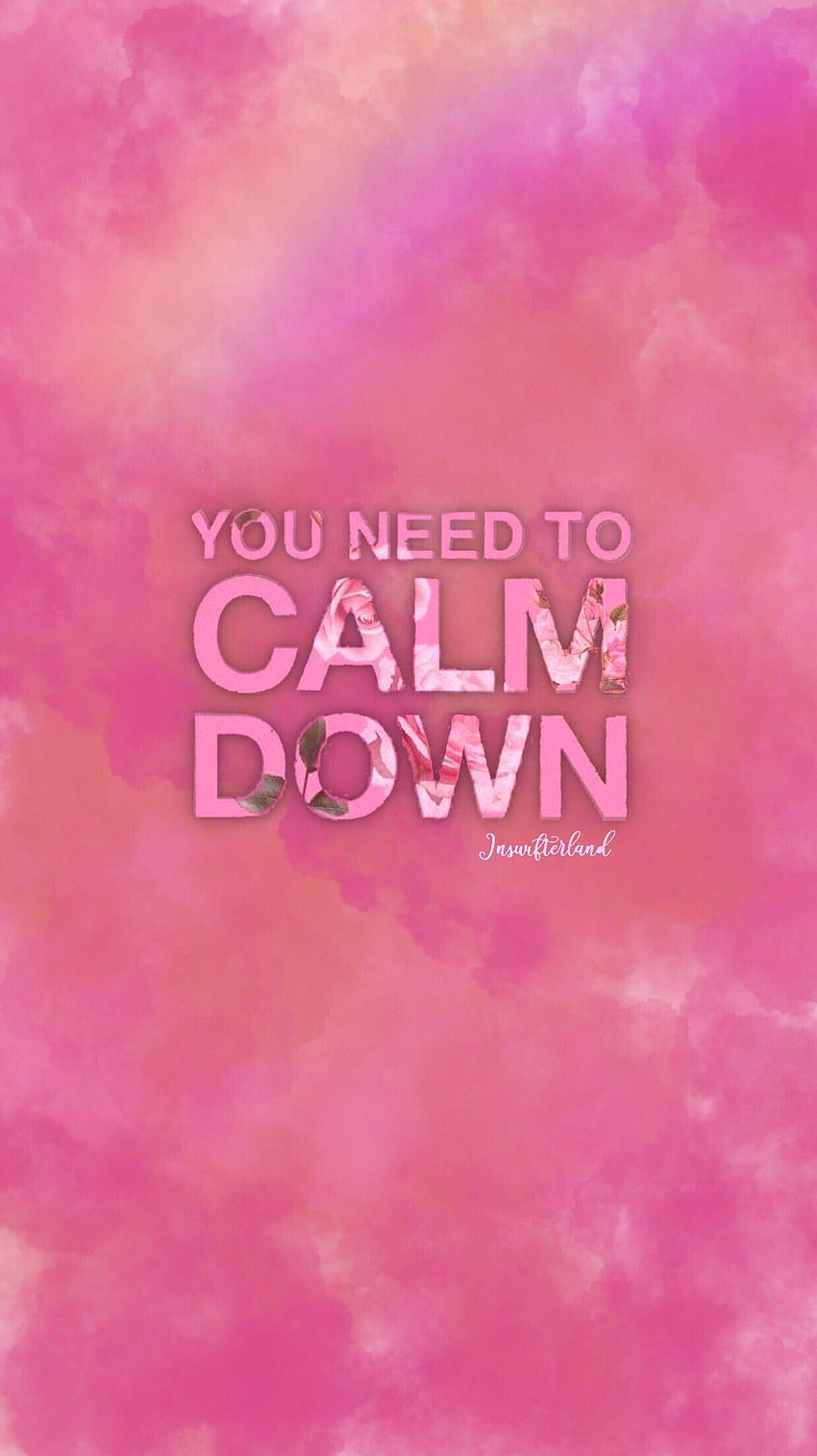 You need to calm down HD phone wallpaper