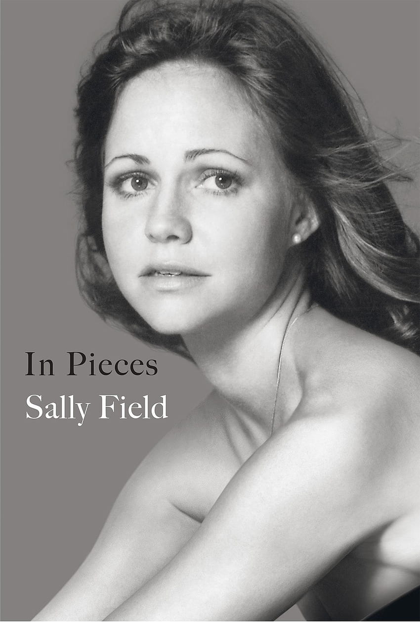 Lihat Pertama Memoir Sally Field 'In Pieces' wallpaper ponsel HD