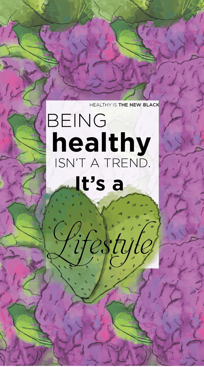 Être en bonne santé n'est pas une tendance, c'est un style de vie iphone, style de vie Fond d'écran de téléphone HD