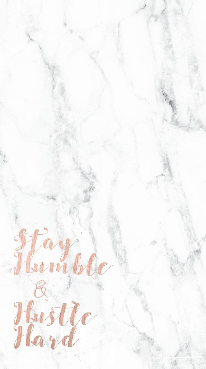 white marble and rose gold phone lock screen. Stay humble and hustle hard., white marble phone HD phone wallpaper
