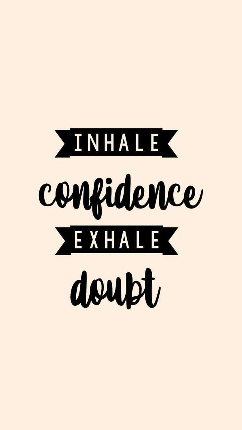 Confidence Quotes Iphone, body confidence HD phone wallpaper