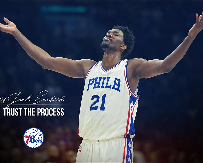 Embiid Trust The Process sixers [1920x1280] for your , Mobile & Tablet HD wallpaper