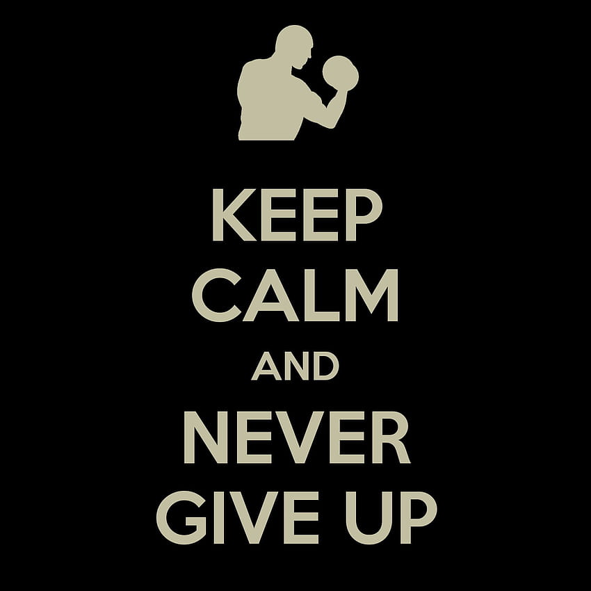 360x640px, never ever give up HD phone wallpaper