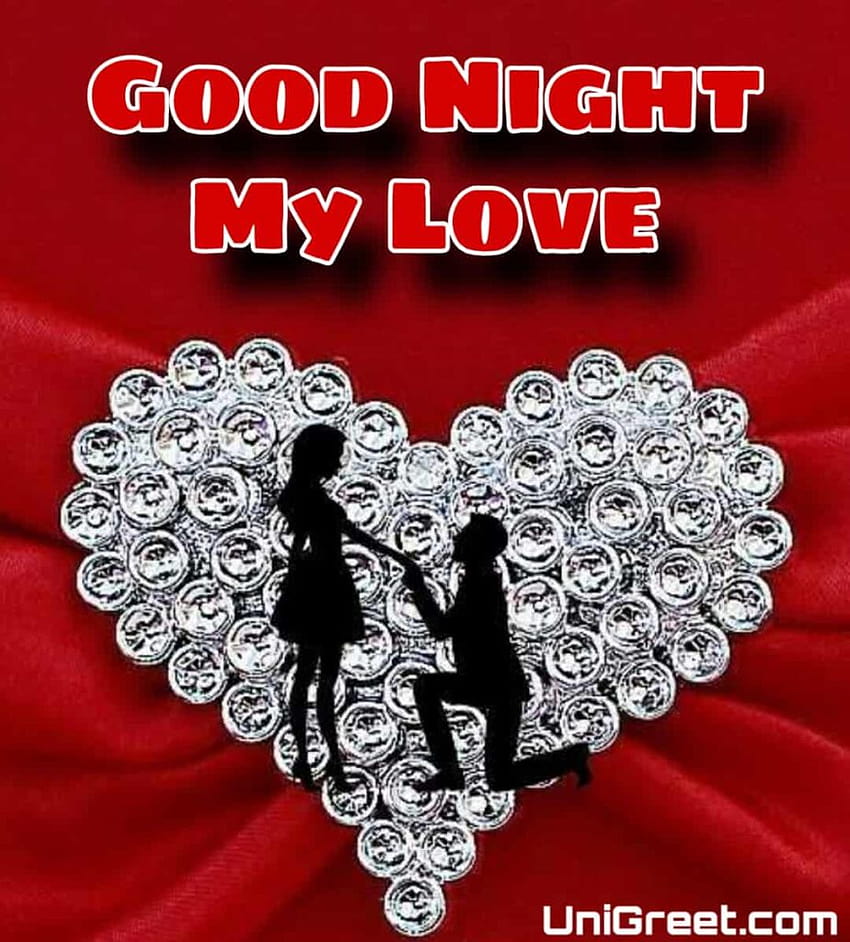 New Romantic Good Night Love For Girlfriend & Wife, good night my ...