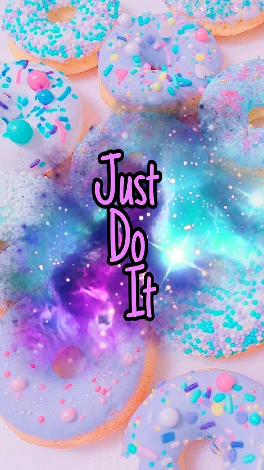Just Do It, galaxy donuts HD phone wallpaper