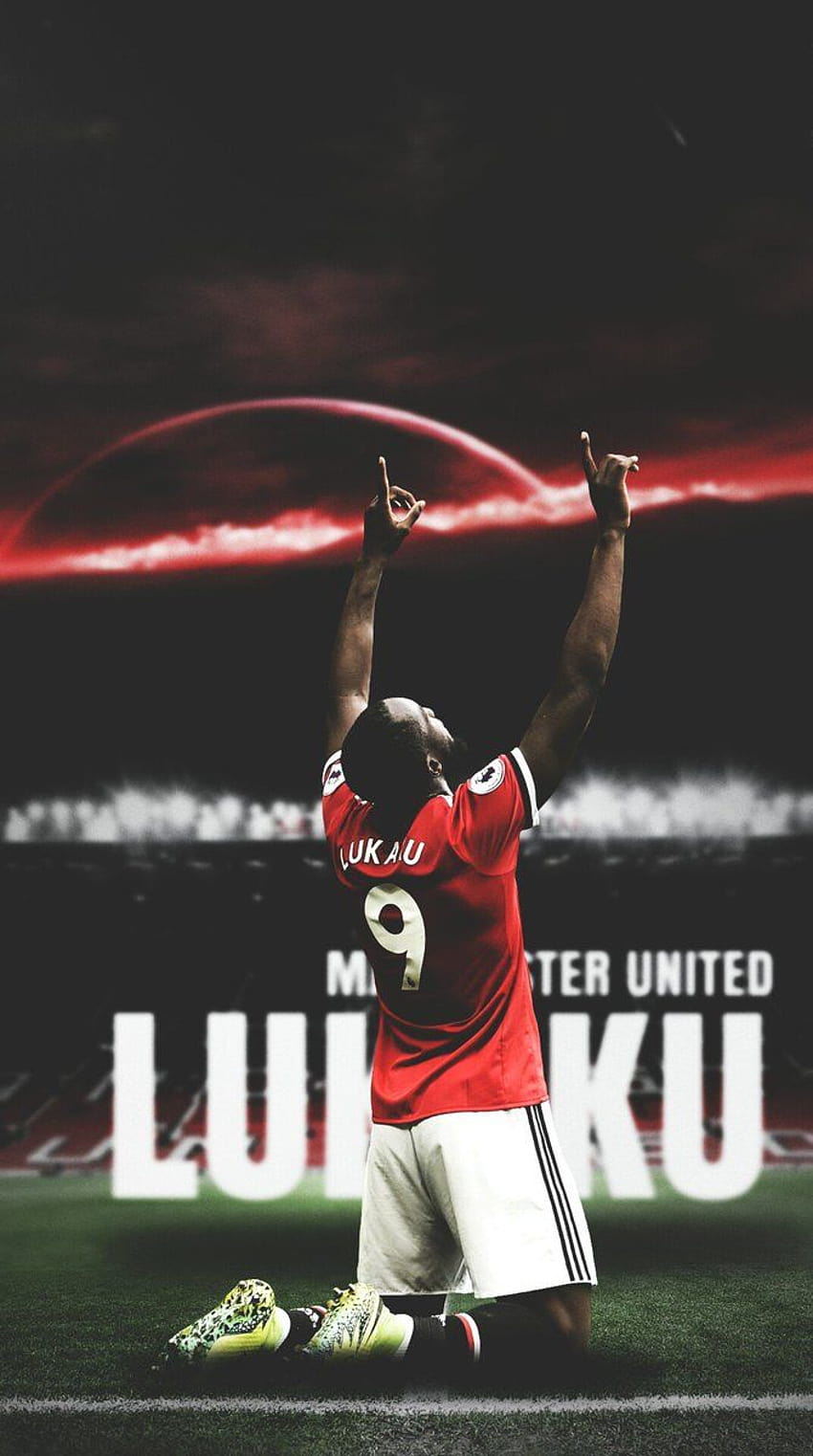Manchester United no Twitter iPhone Romelu Lukaku [670x1200] para seu celular e tablet Papel de parede de celular HD