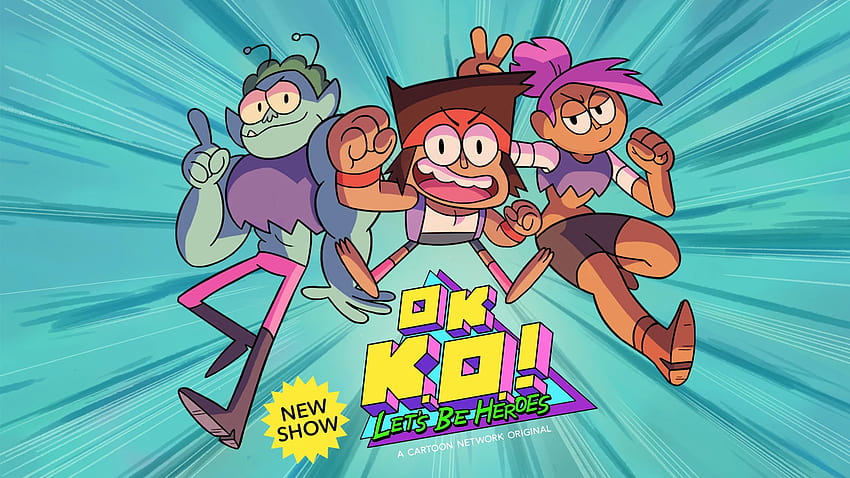 Start the year right with the newest animated show 'OK K.O.! Let's, ok ko lets be heroes HD wallpaper