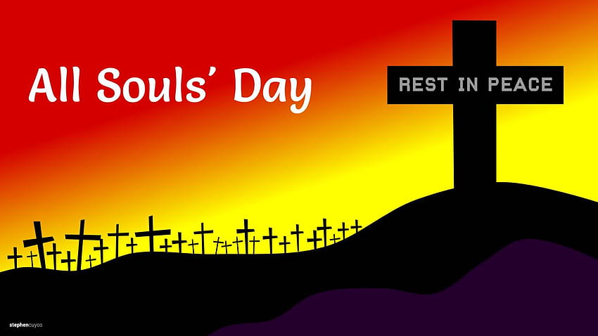 28 Best And Of All Souls Day 2016 HD wallpaper