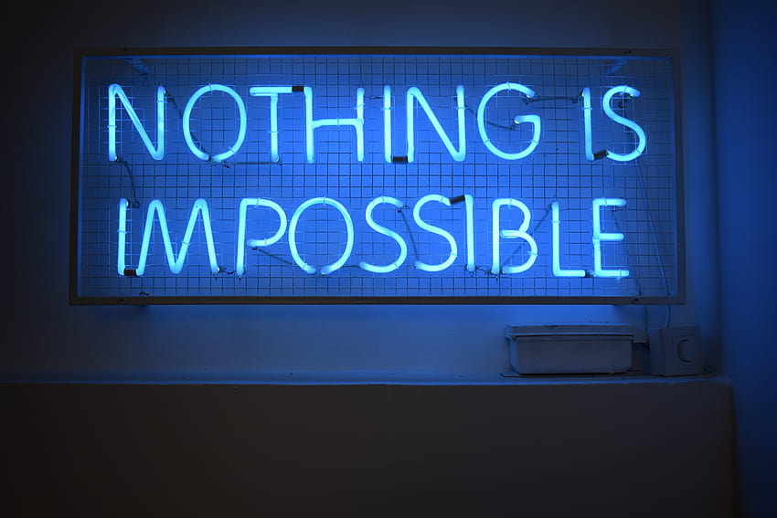 Nothing Is Impossible Ultra HD wallpaper