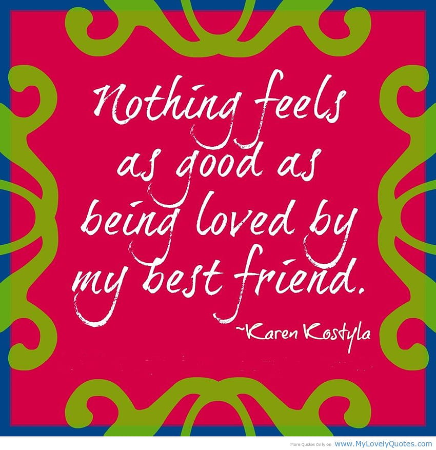 i love you best friend quotes