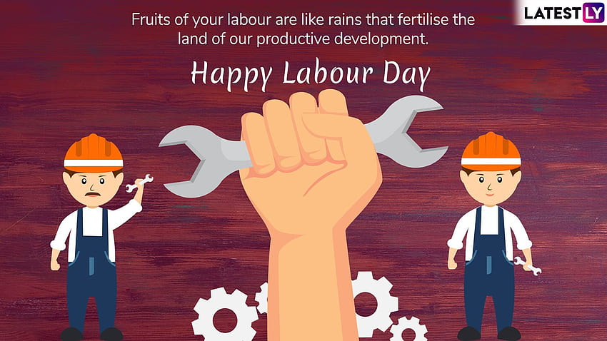 Happy Labor Day 2019 Saluti e auguri: adesivi WhatsApp, GIF del Primo Maggio e messaggi di Facebook per celebrare la Giornata internazionale dei lavoratori, festa del lavoro 2020 Sfondo HD