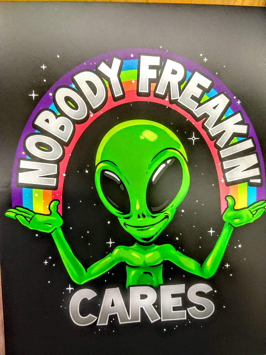 Nobody cares alien by Honeybear_pickles HD phone wallpaper