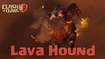lava hound clash of clans