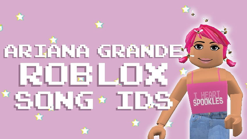 Roblox Ariana Grande Song Idscodes Hd Wallpaper Pxfuel