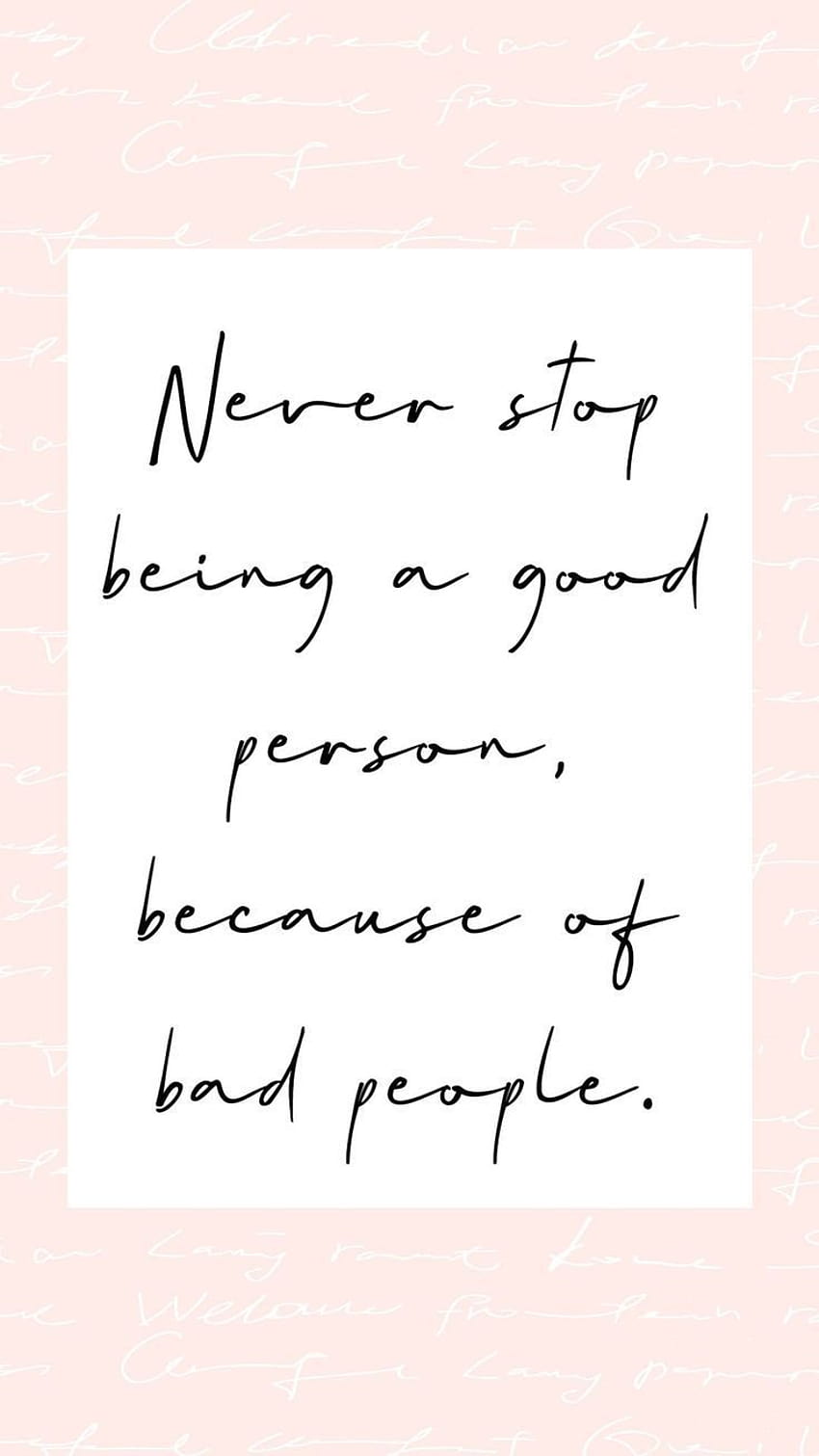 phone , phone background, quotes to live by, phone , iPhone , f…, bad people HD phone wallpaper
