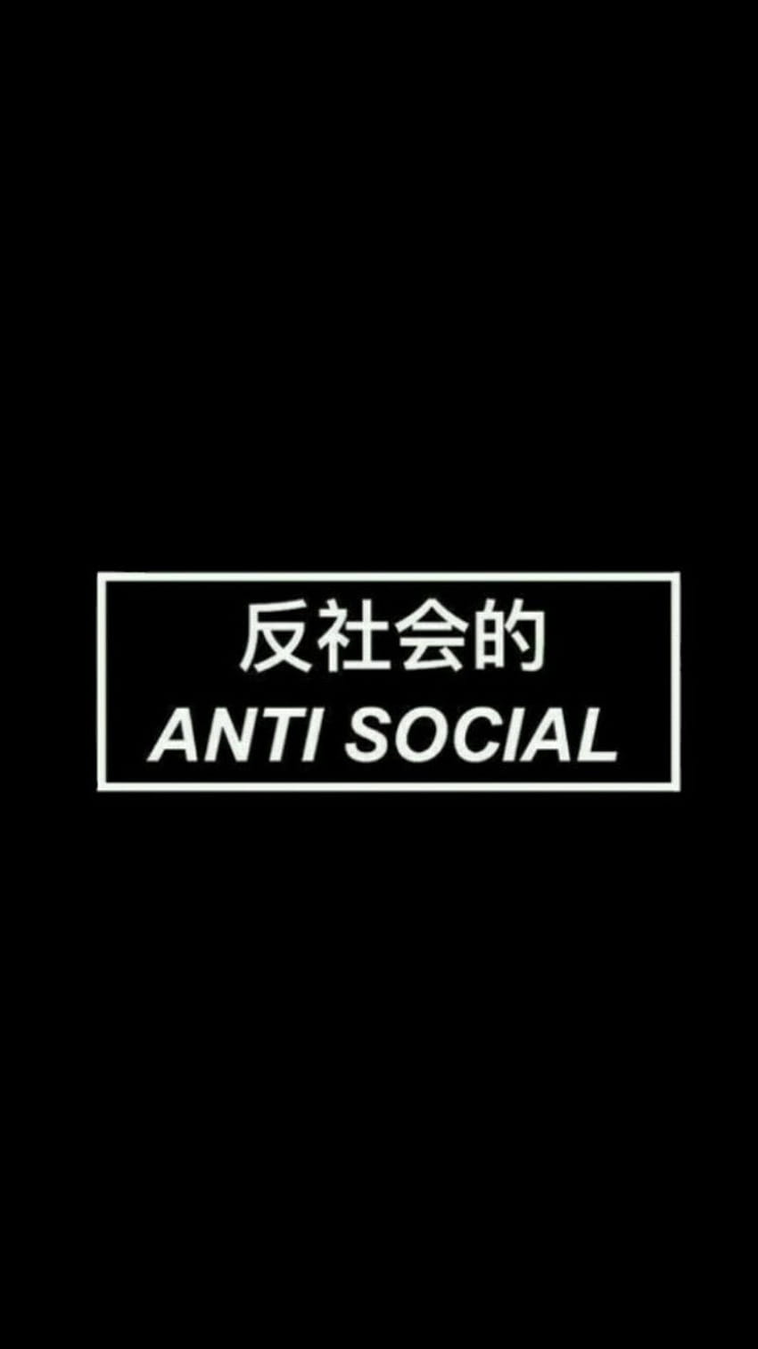 Antisocial  IPhone Wallpapers  iPhone Wallpapers