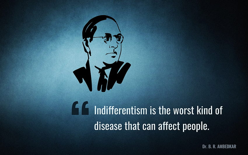 Babasaheb Ambedkar and Importance of His Thoughts to the Contemporary Society HD wallpaper