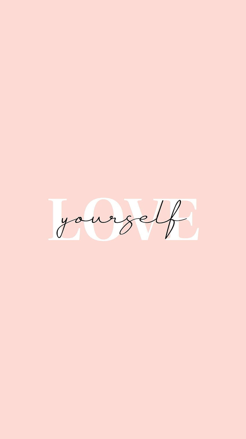Love yourself, aesthetic quote pink HD phone wallpaper