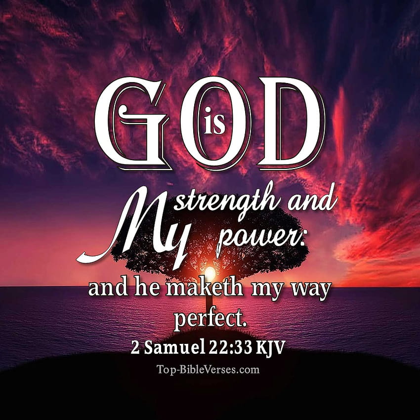 2. Samuel 22:33 Bibelvers, Stärke-Gott-Macht-Zitat HD-Handy-Hintergrundbild