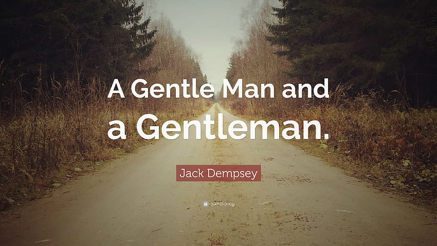 gentleman quote wallpaper