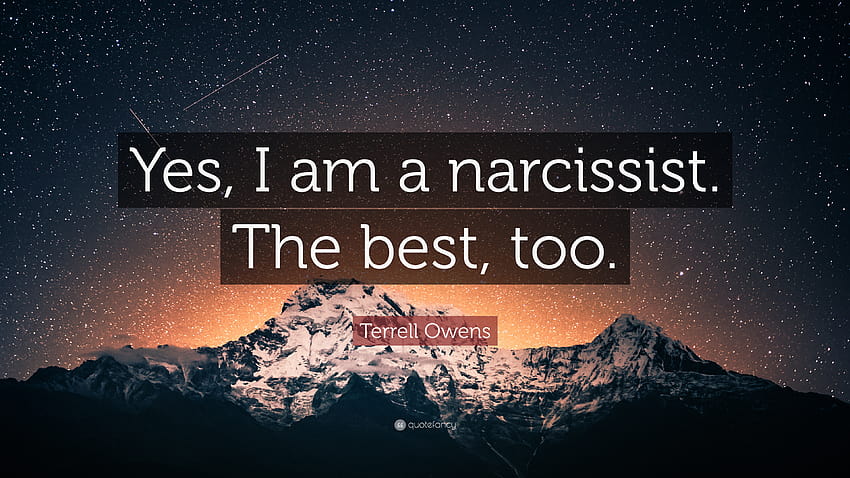 Terrell Owens Quote: “Yes, I am a narcissist. The best, too.” HD wallpaper
