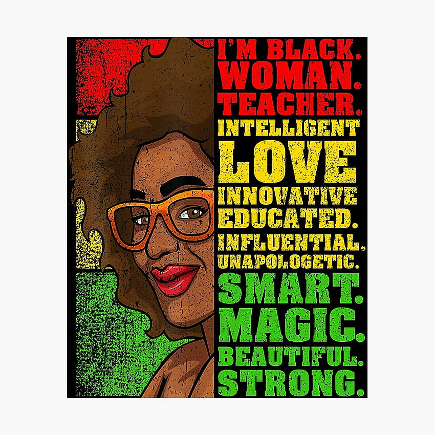 I Am Black Woman Black History Month 2020 2021 2022 2023 2024..., black history month 2022 HD phone wallpaper
