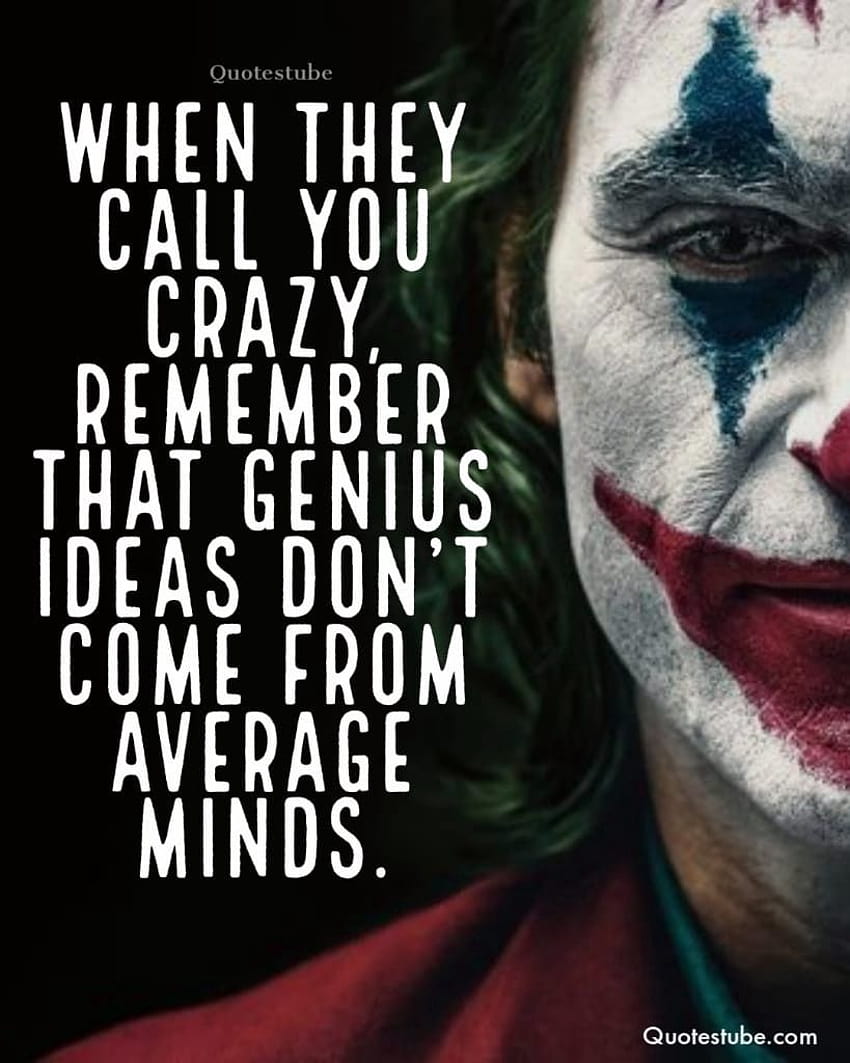 Best Joker Quotes Of All Time. Joker Quotes are getting trendy. People…,  joker with quotes HD phone wallpaper | Pxfuel