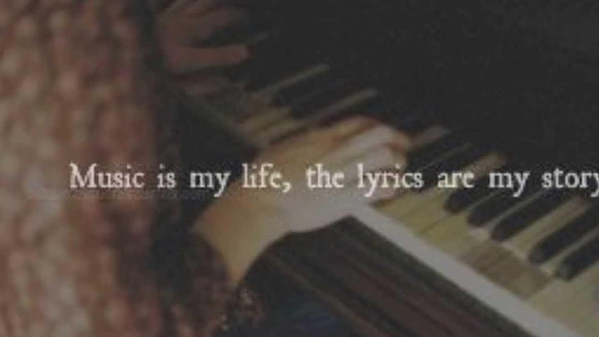 muzyka to moje życie, teksty to moja historia Tapeta HD