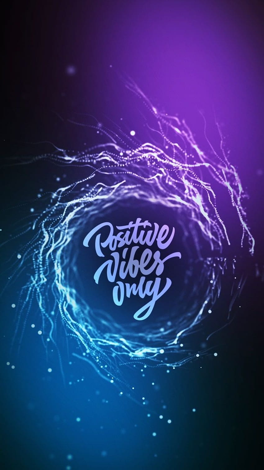 Positive vibes only HD phone wallpaper