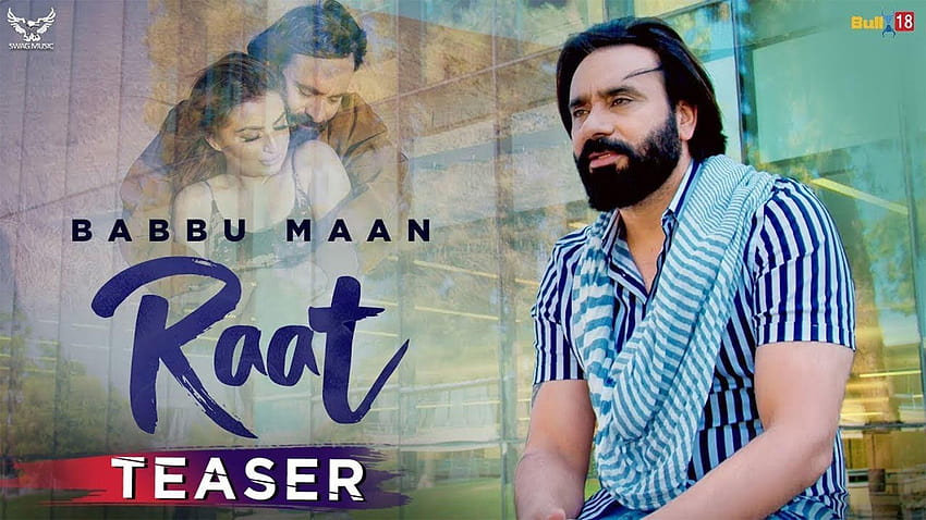 Neuester Punjabi-Song-Teaser 'raat', gesungen von Babbu Maan HD-Hintergrundbild