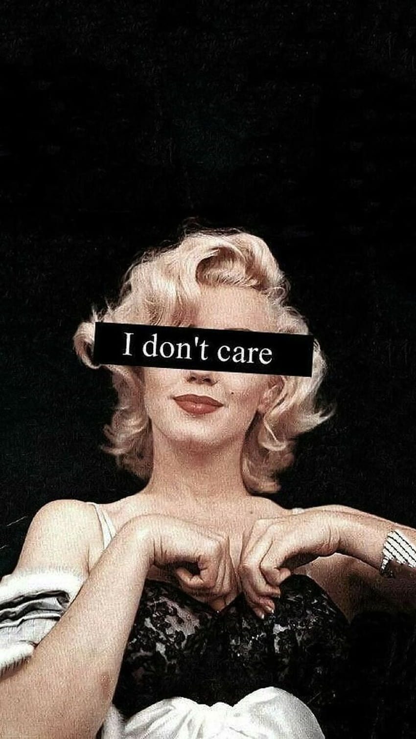 100 I Don't Care trending, i dont care quotes HD phone wallpaper ...