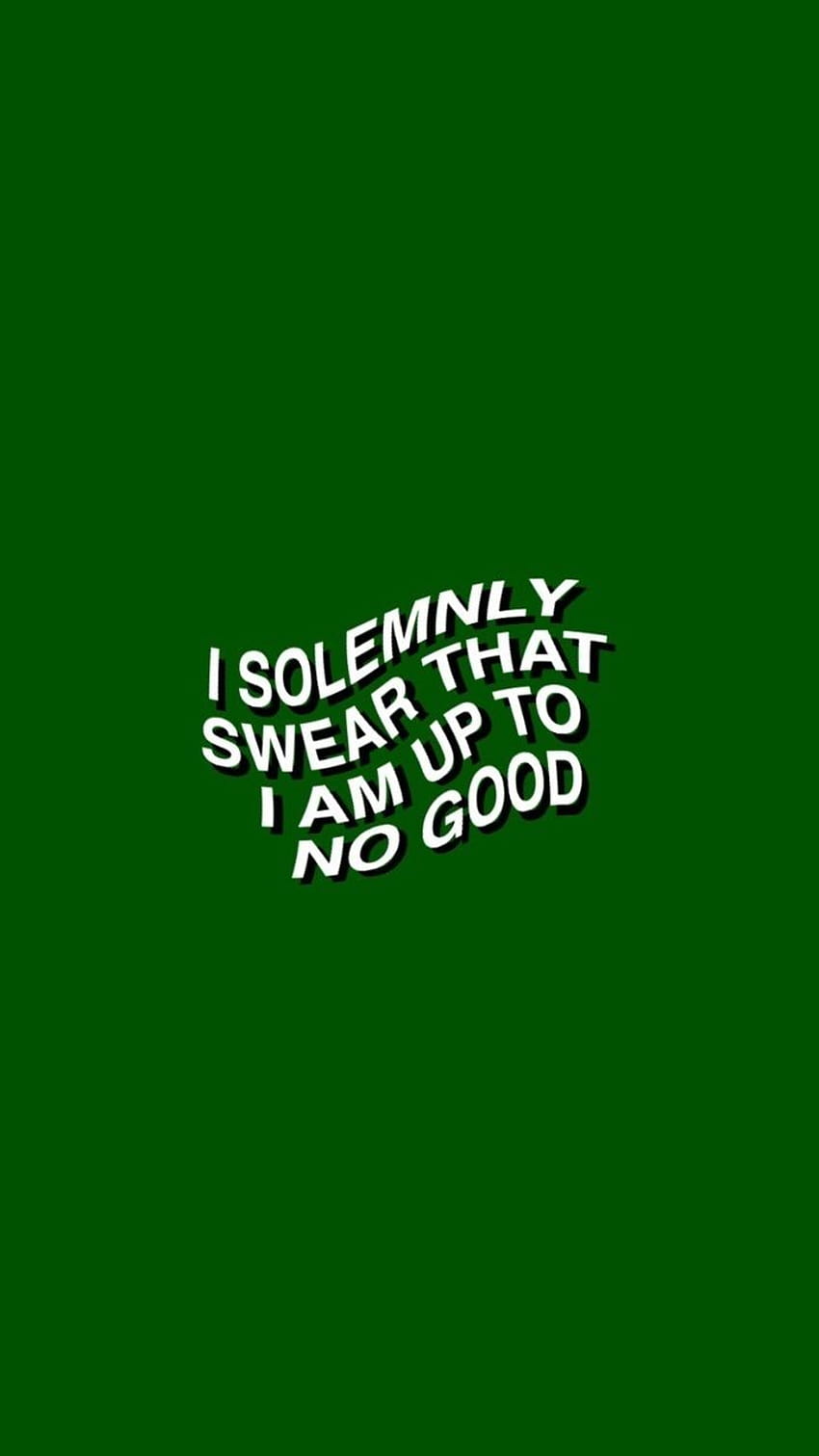 I solemnly swear that I am up to no good HD phone wallpaper