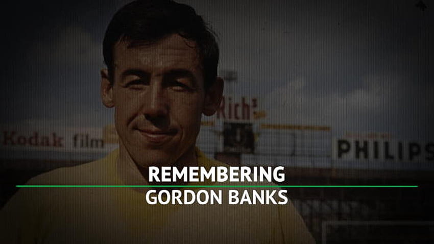 Remembering Gordon Banks HD wallpaper