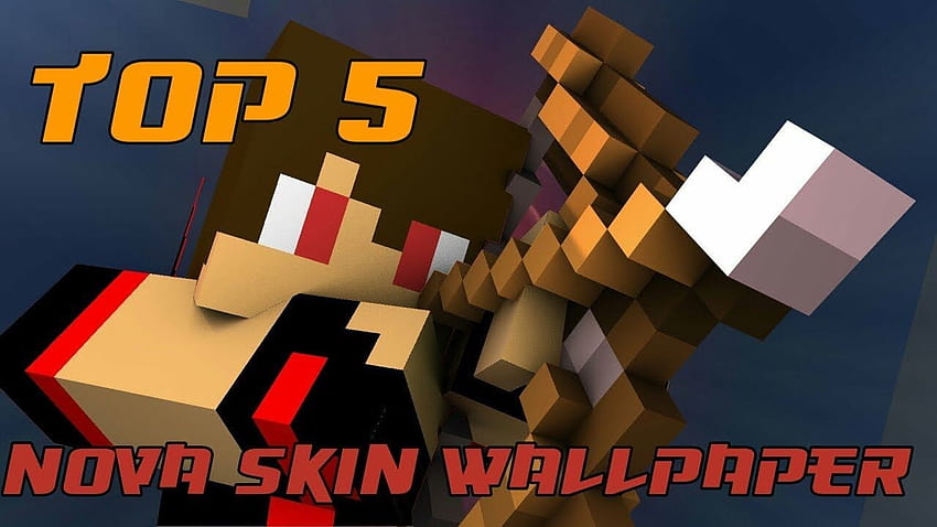 Top 5 Minecraft im Nova-Skin HD-Hintergrundbild