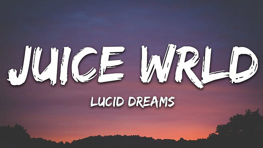 Juice Wrld, lucid dream lyrics HD wallpaper | Pxfuel