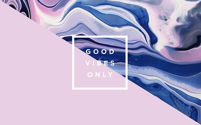Good Vibes Only HD wallpaper