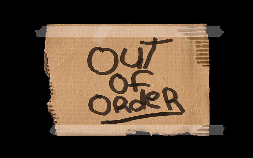 Out of Order and Backgrounds HD wallpaper