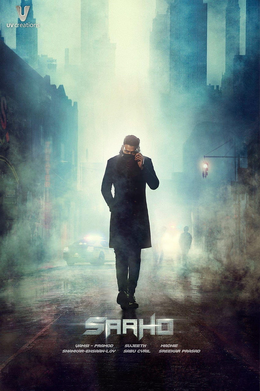 Prabhas Saaho Movie First Look ULTRA Posters, movie poster 2018 HD ...