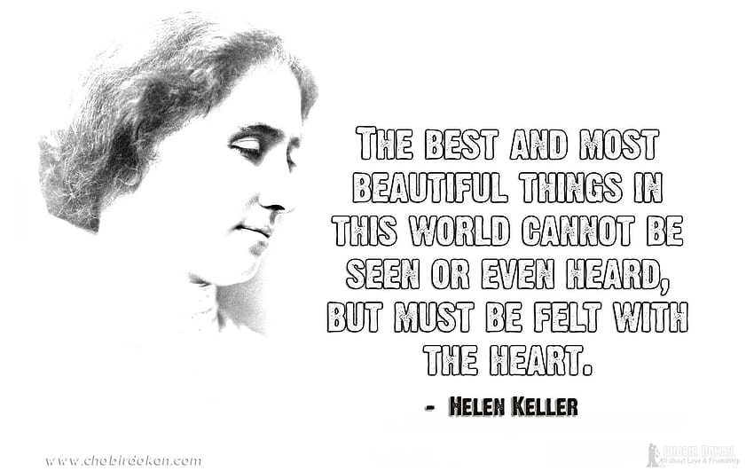 Famous Love Quotes by Famous People, helen keller HD wallpaper